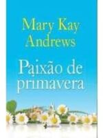 Paixão de Primavera