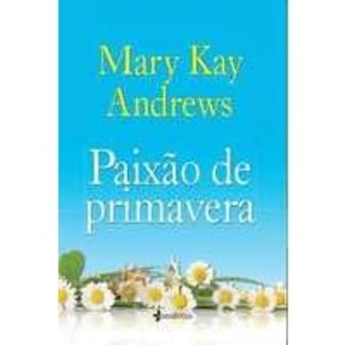 Paixão de Primavera