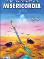 Sob as mãos da misericórdia