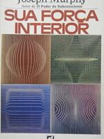 [AUDIOLIVRO] Sua Forca Interior