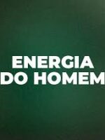 A Energia do Homem