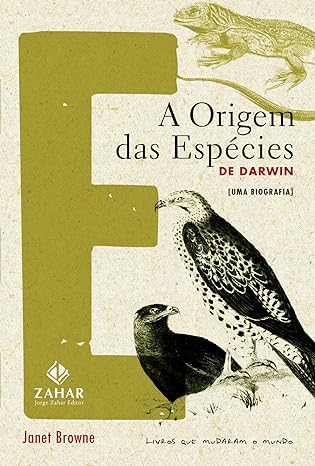 A origem das especies de Darwin - Janet Browne.