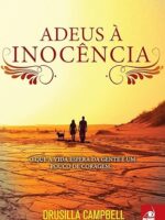 Adeus a inocencia(Oficial) - Drusilla Campbell