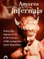 Amores Infernais - Varios Autores