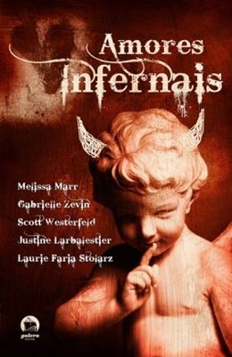 Amores Infernais - Varios Autores