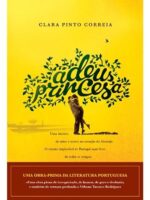 ADEUS, PRINCESA - Clara Pinto Correia