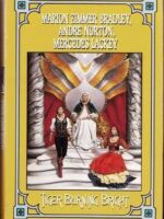 As Mulheres da Casa do Tigre - Andre Norton e Mercedes Lackey Marion Zimm