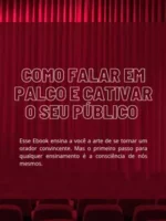 Como Falar em Palco e Cativar o Seu Público