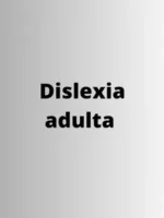 Dislexia Adulta