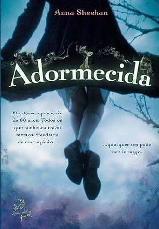 Adormecida - Anna Sheehan