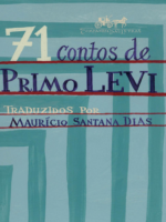 71 contos de Primo Levi - Primo Levi