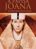 A Papisa Joana - Donna Woolfolk Cross.
