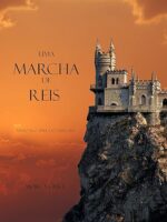 Anel Do Feiticeiro - Uma Marcha De Reis - - Morgan Rice