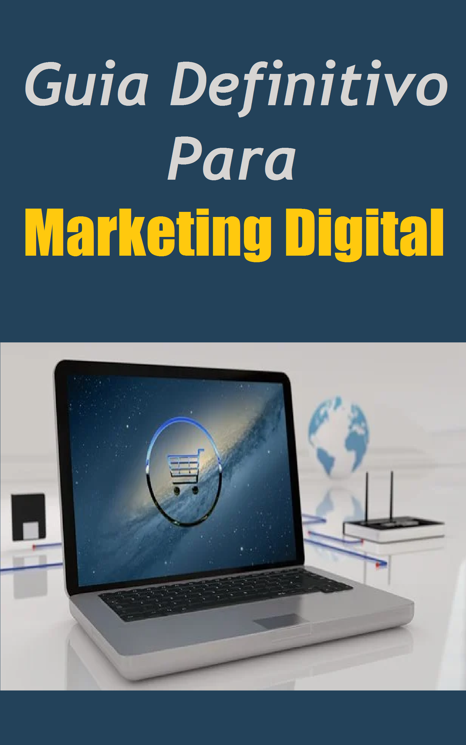 Guia Definitivo Para Marketing Digital – Spacebooks