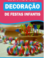 Lucrando com Decoração de Festas Infantis