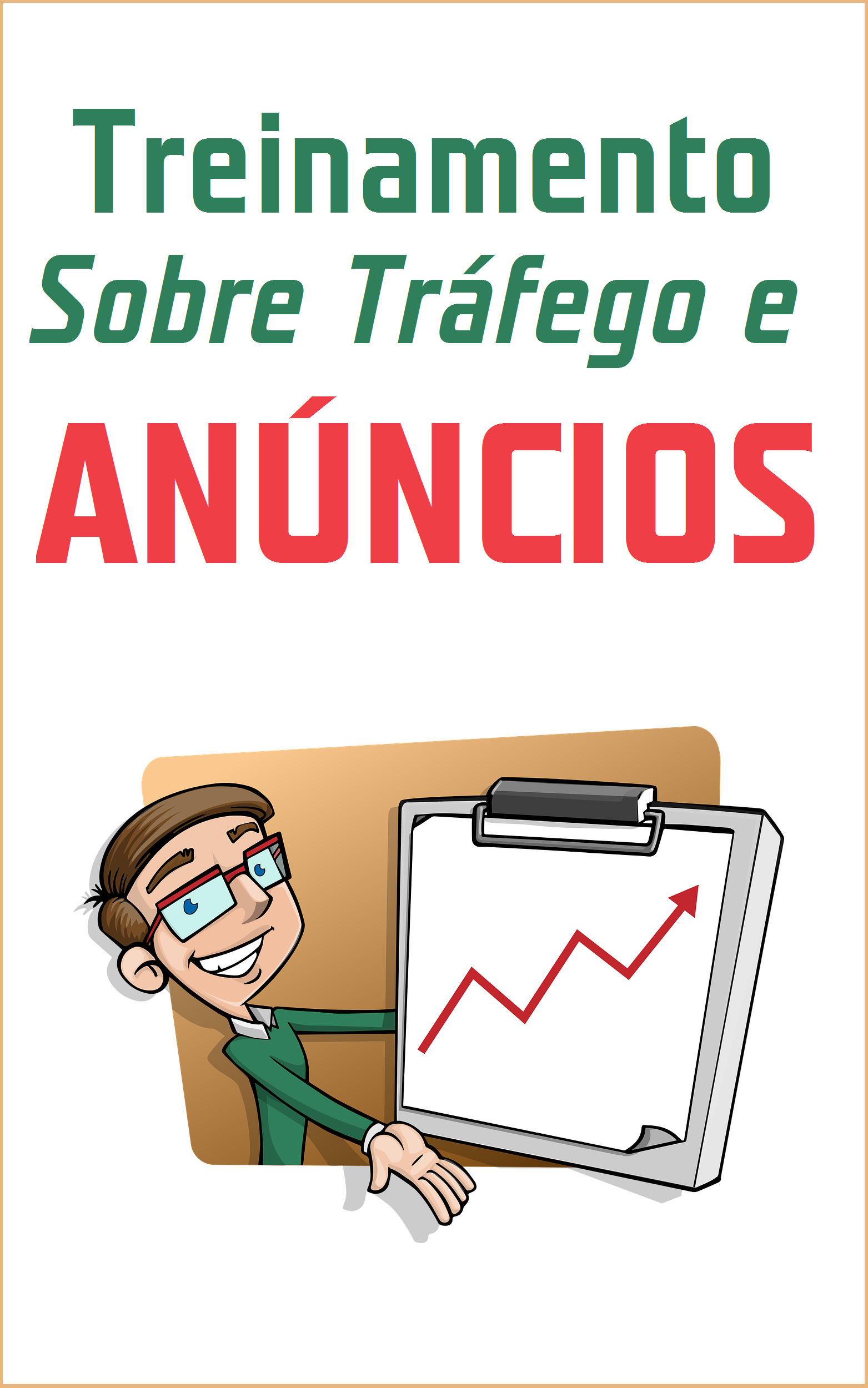 Treinamento Sobre Tráfego e Anúncios