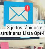 3 maneiras de construir um rentável opt na lista rapidamente e facilmente