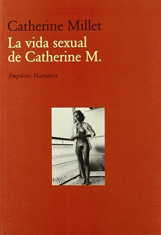 A Vida Sexual de Catherine M_ - Catherine Millet