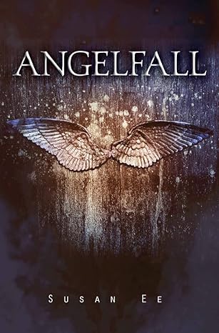 Angelfal - Susan Ee