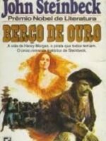 BERCO DE OURO - John Steinbeck