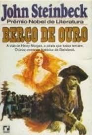 BERCO DE OURO - John Steinbeck