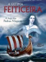 A Ultima Feiticeira - Sandra Carvalho.PDF