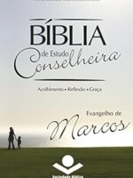 Bíblia de Estudo Conselheira - Sociedade Bíblica do Brasil