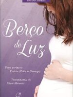 Berco de luz - Eliane Macarini