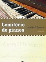 Cemiterio de Pianos - Jose Luis Peixoto.