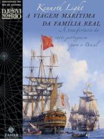 A Viagem Maritima da Familia Real - Kenneth Light