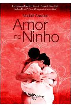 Amor no Ninho (Serie Amor no Ninho) - Maribell Azevedo