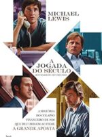 A jogada do seculo - Michael Lewis.