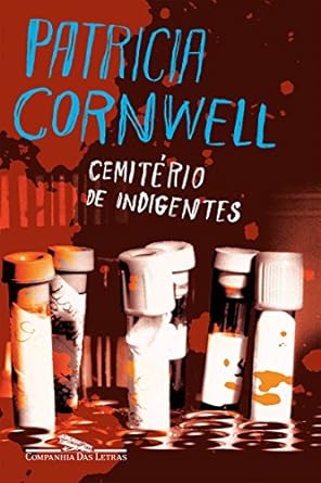 CEMITERIO DE INDIGENTES - Patricia D. Cornwell.