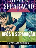 - Após a Separação