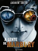 A Lente de Marbury - Andrew Smith.