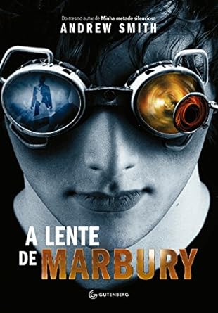 A Lente de Marbury - Andrew Smith.