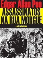 Assassinatos na Rua Morgue - Edgar Allan Poe.