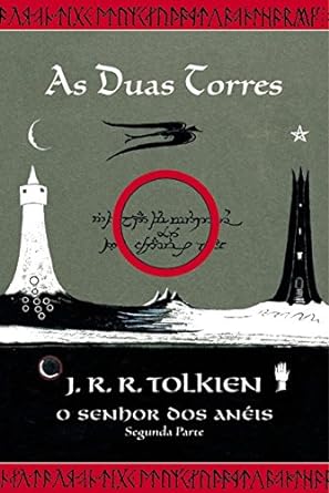 As Duas Torres - O Senhor dos Aneis - Vol - J.R.R. Tolkien.