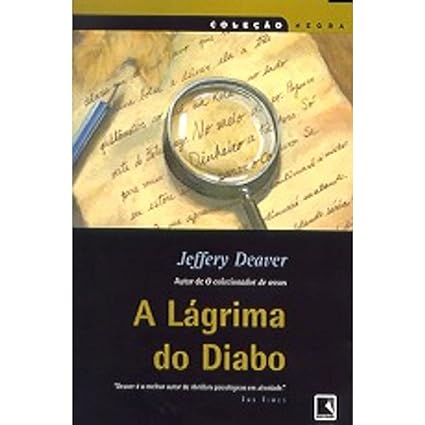 A Lagrima do Diabo - Jeffery Deaver.