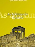 As maximas de Epicteto - Epicteto