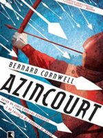 Azincourt - Bernard Cornwell