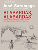 Alabardas, alabardas, espingardas, espinga - Jose Saramago