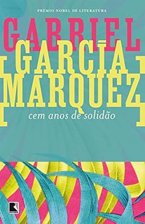 Cem Anos de Solidao - Gabriel Garcia Marquez.