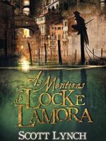 As mentiras de Locke Lamora - Scott Lynch