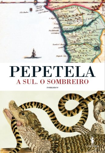 A Sul. O Sombreiro - Pepetela.