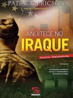 Anoitece no Iraque - Patrick Ericson