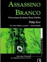 Assassino Branco - Philip Kerr.