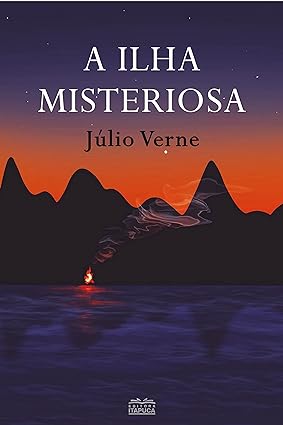 A Ilha Misteriosa - Julio Verne.