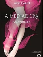Assombrado - Meg Cabot.
