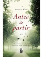 Antes de partir - Bronnie Ware